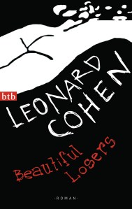 Beautiful Losers von Leonard Cohen
